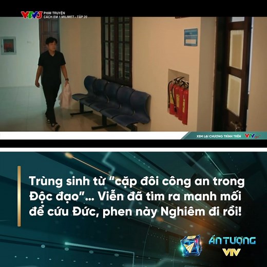 1.6M views · 10K reactions | Trùng sinh từ “cặp đôi công an trong Độc đạo”… Viễn đã tìm ra manh mối để cứu Đức, phen này Nghiêm đi rồi! ————————————- Phim “Cách em 1 milimet” phát sóng 20h00 thứ 5, 6 hàng tuần trên kênh VTV3 | Ấn Tượng VTV | Facebook