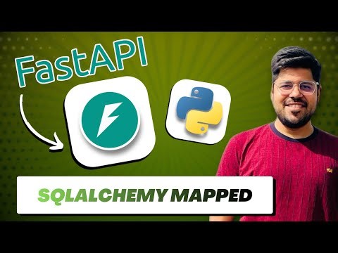 SQLAlchemy 2.x Mapped & mapped_column Explained | FastAPI ORM Tutorial