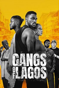 Gangs of Lagos (2023) - Movie