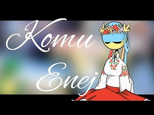 Komu • Enej • Countryhumans