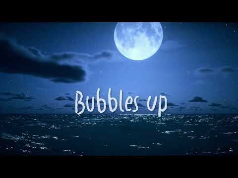 Bubbles Up