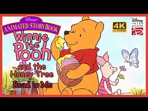 Disney's Animated Storybook: Winnie the Pooh and the Honey Tree (1995) Read to Me - 4K60ᶠᵖˢ UHD
