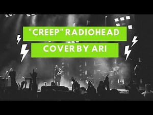 Radiohead - Creep Cover with Lyrics