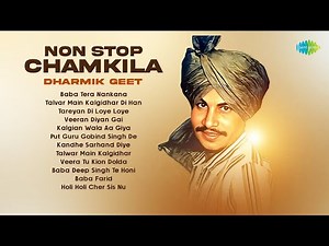 Non Stop Chamkila Dharmik Songs | Baba Tera Nankana | Baba Farid | Punjabi Devotional Songs