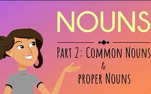 【Grammar】parts of speech词性「common n.普通名词 VS Proper n.专有名词」Part 2｜单词语法基础_哔哩哔哩_bilibili