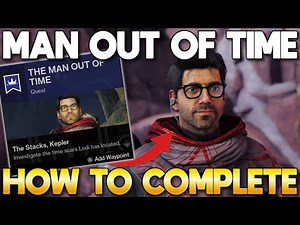 How to Complete MAN OUT OF TIME Questline! NEW Edge of Fate Side Quest Guide! | Destiny 2