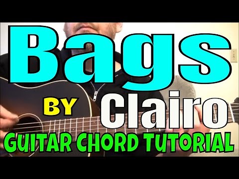 How to play "Bags" by Clairo - Guitar Chord Tutorial