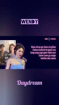 Daydream Lyrics #wendy #daydream #lyrics #lyricvideo #song #songlyrics