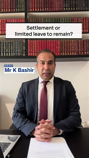 Settlement vs Limited Leave to Remain: Immigration Advice