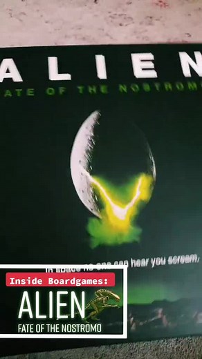 Inside Boardgames: Alien, Fate of the Nostromo.#alien #boardgame #juegodemesa