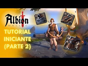 Albion Online - Tutorial Completo Iniciante ( Parte 2 ) | Atualizado 2025 ⚔️