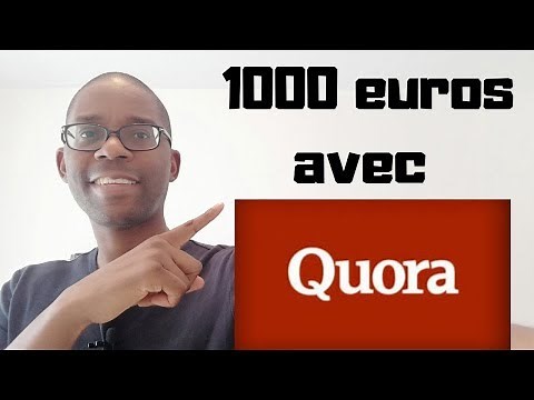 🎁 Comment gagner 1000 euros avec QUORA ? (Facile) - Programme Partenaire💰