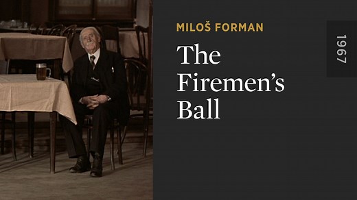 The Firemen’s Ball - The Criterion Channel