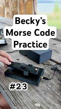 Becky's CW Practice Message #23 - N4BKY #morsecode #hamradio #CW