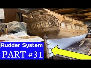 How to Building Ship Model, Part 31 - Rudder System