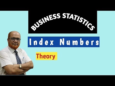 Business Statistics II I Index Numbers I Introduction Theory I Khans Commerce Tutorial I