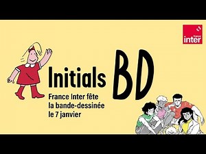 Initials BD, France Inter fête la bande dessinée
