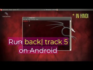 Run BackTrack 5 on android device | no root | in hindi