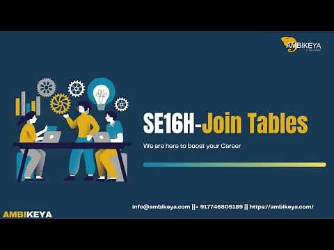 How to Create SE16H Join Tables in SAP || Ambikeya