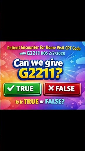 Home visit CPT with G2211 #medicalcoding #education #medicalcodingtips #Q&A #smartbytes #homevisit