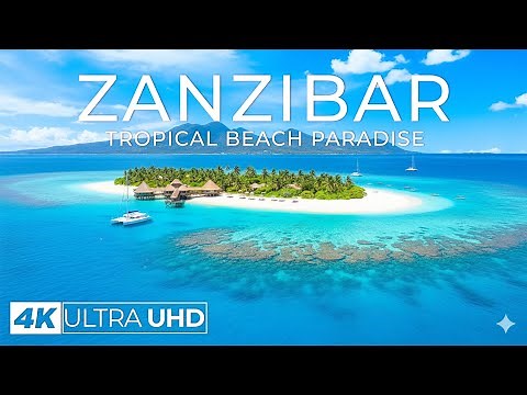 Zanzibar 4K 🇹🇿: A Paradise Escape to Tanzania's Beaches (Drone Aerials & Relaxing Music)