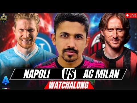 NAPOLI vs AC MILAN LIVE Match Today & Watchalong with UH Bro | Serie A 2025/26