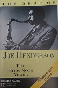 Joe Henderson - The Best Of Joe Henderson - The Blue Note Years