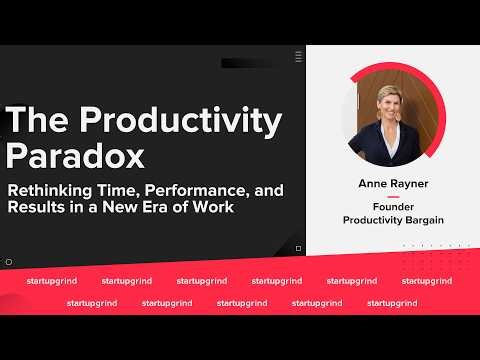 The Productivity Paradox - with Anne Rayner