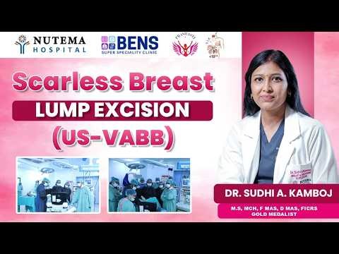 बिना निशान की Breast Lump Surgery (US-VABB)| Live Operative Workshop| Full Recording | BRENDOS – WUP