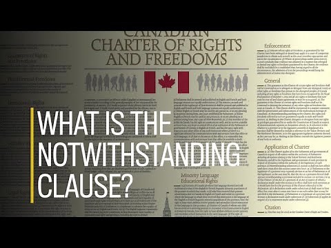 What is the notwithstanding clause?