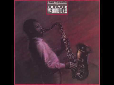 Grover Washington Jr. - Just the Two of Us (feat. Bill Withers)