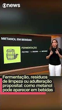Fermentação, resíduos de limpeza ou adulteração proposital: como metanol pode aparecer em bebidas
