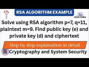 RSA Example Encryption Lecture 2 | p=7, q=11, plaintext=m=9
