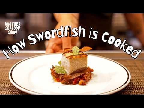 How Swordfish is Cooked at Osteria Alberico | Another Seafood Show Episode 1