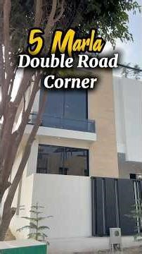 “5 Marla modern corner house on main double road, B-17. Prime location with excellent frontage