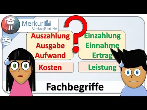 Grundbegriffe der Buchführung und der Kosten- und Leistungsrechnung