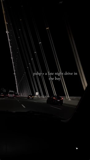 Late Night Drive in the Bay Area