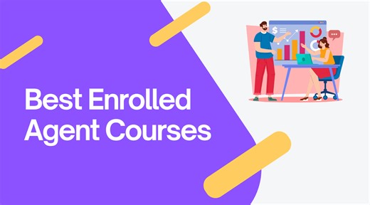What Are the Best Enrolled Agent Prep Courses?