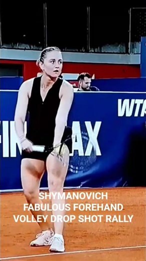 IRYNA SHYMANOVICH FABULOUS FOREHAND VOLLEY DROP SHOT RALLY #shorts