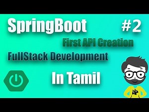 Building Your First Spring Boot API: Step-by-Step Guide | In Tamil | FullStack Development #2 🌱