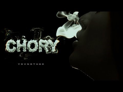 YOVNGTHEO - CHORY (Video Oficial)
