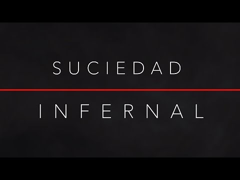 PROGRAMA COMPLETO EPISODIO (31) SUCIEDAD INFERNAL