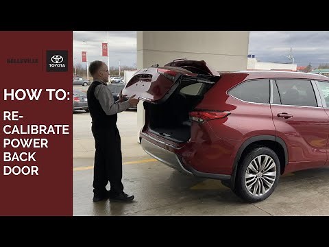 Toyota Troubleshooting (Automatic Lift Gate): How do I Re-Calibrate the Power Back Door in my SUV?