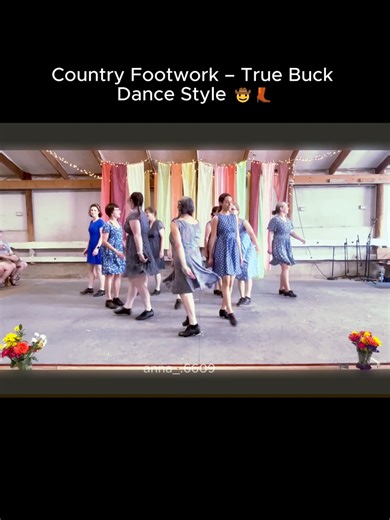 Country Footwork: Embrace the True Buck Dance Style