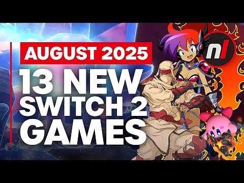 13 Exciting New Games Coming to Nintendo Switch 1 & 2 - August 2025
