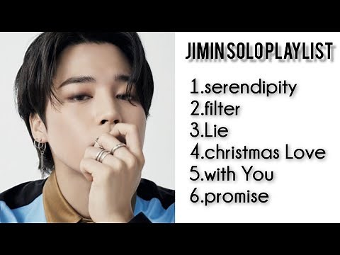 JIMIN SOLO PLAYLIST 【BTS PLAYLIST】ジミン ソロ