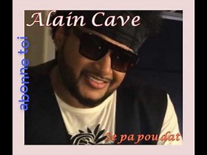 Zouk Love | Alain cave se pa pou dat