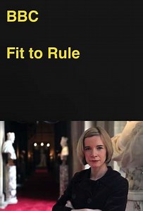 Fit to Rule: How Royal Illness Changed History (2013) - TV Show