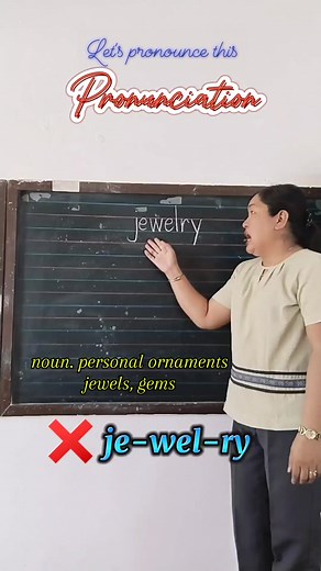1.4M views · 6.7K reactions | Let's pronounce this! jewelry #pronunciation #reading #vocabulary #English #education | Teacher Anne | Facebook