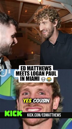 ED MATTHEWS MEETS LOGAN PAULIN MIAMI 💀😂